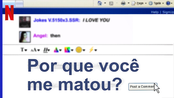 Por que você me matou?
