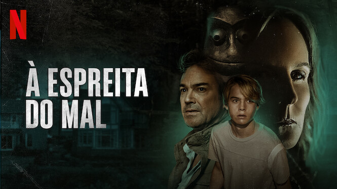À Espreita do Mal